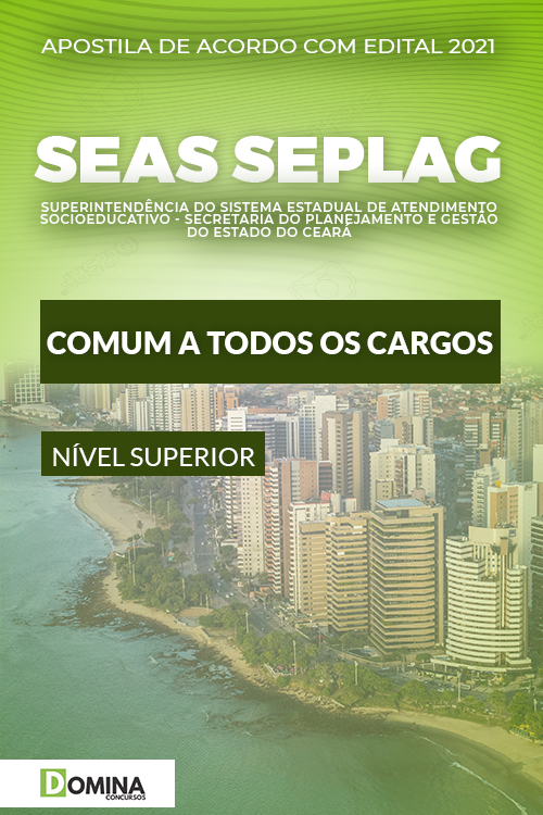 Apostila SEAS SEPLAG CE 2021 Comum Cargos Nível Superior