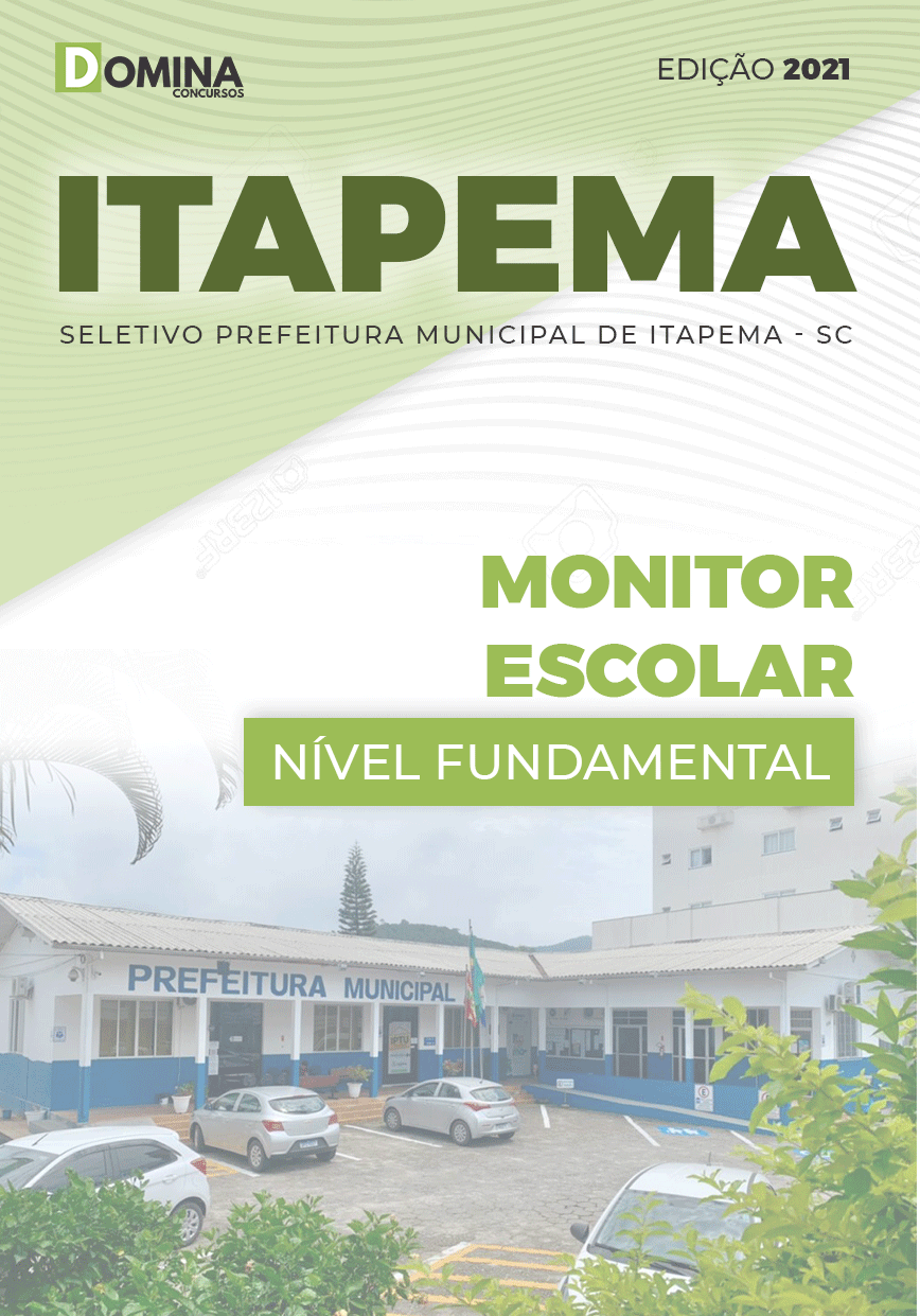 Apostila Processo Seletivo Itapema SC 2021 Monitor Escolar