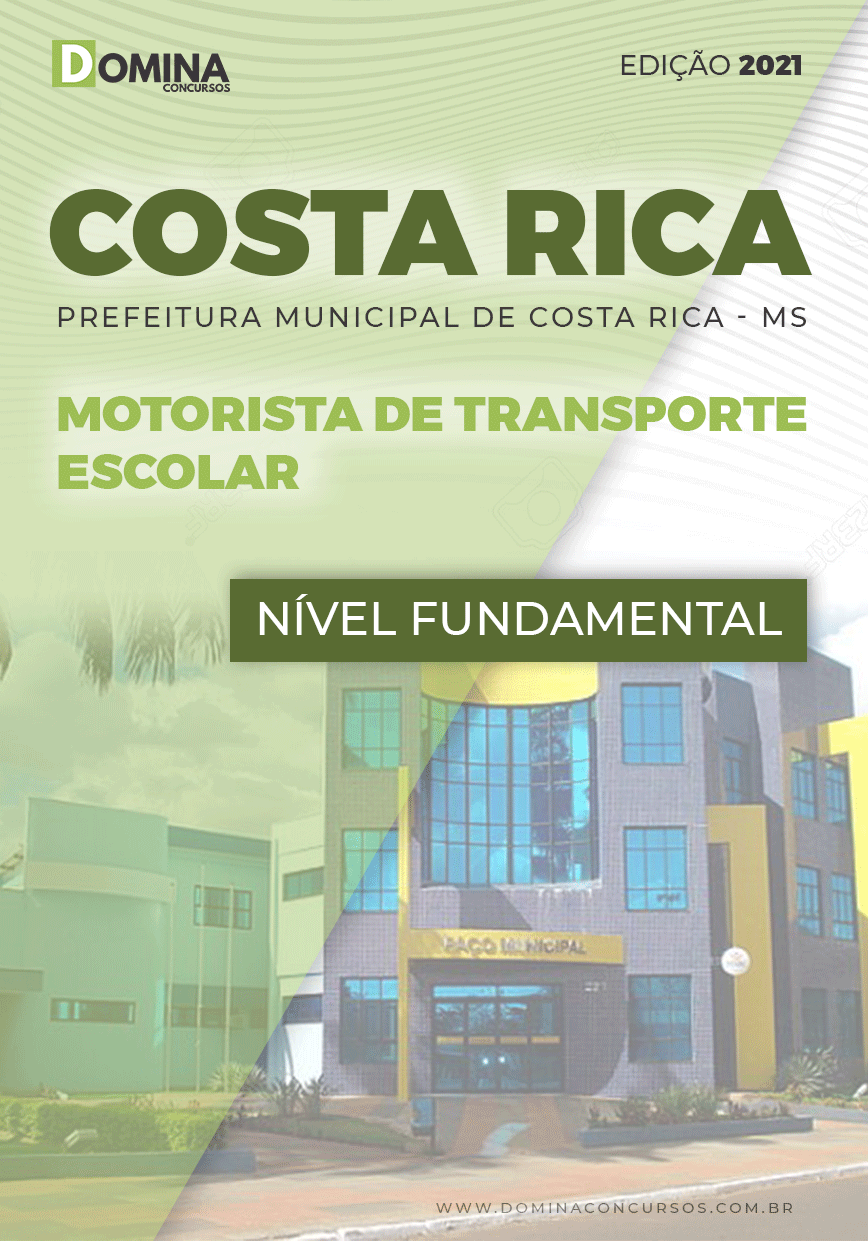Apostila Pref Costa Rica MS 2021 Motorista de Transporte Escolar