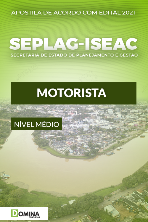 Apostila Concurso SEPLAG ISE AC 2021 Motorista
