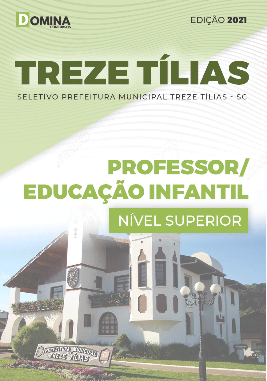 Apostila Treze Tílias SC 2021 Professor Educação Infantil