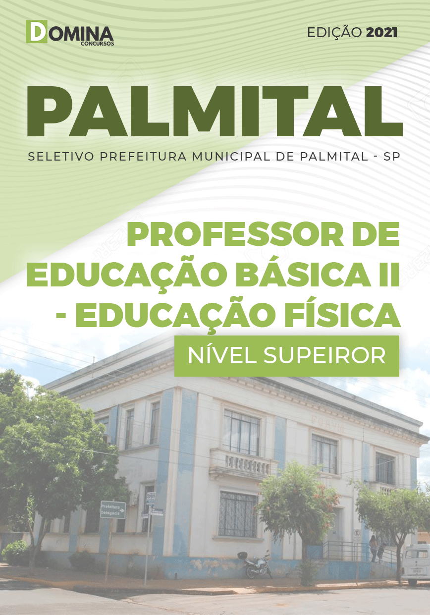 Apostila Pref Palmital SP 2021 Professor II Educação Física