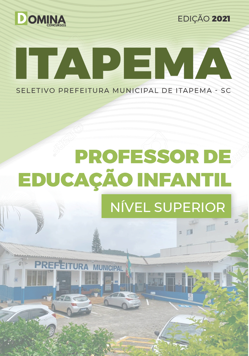 Apostila Seletivo Itapema SC 2021 Professor de Educação Infantil