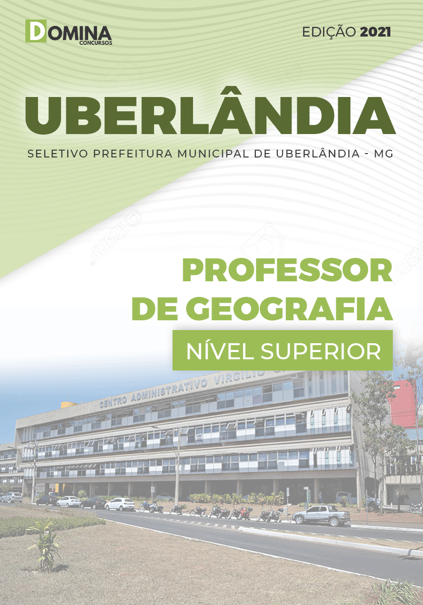 Apostila Pref Uberlândia MG 2021 Professor de Geografia