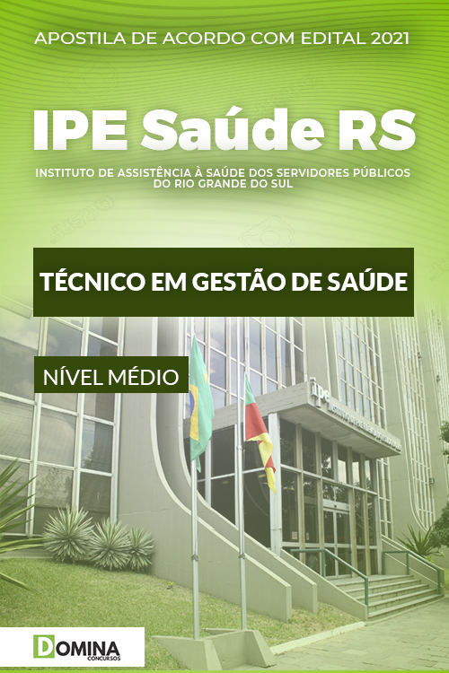 Apostila IPE Saúde RS 2022 Técnico em Gestão de Saúde