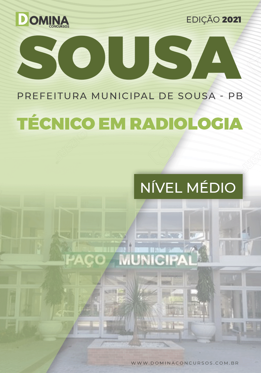 Apostila Concurso Pref Sousa PB 2021 Técnico em Radiologia