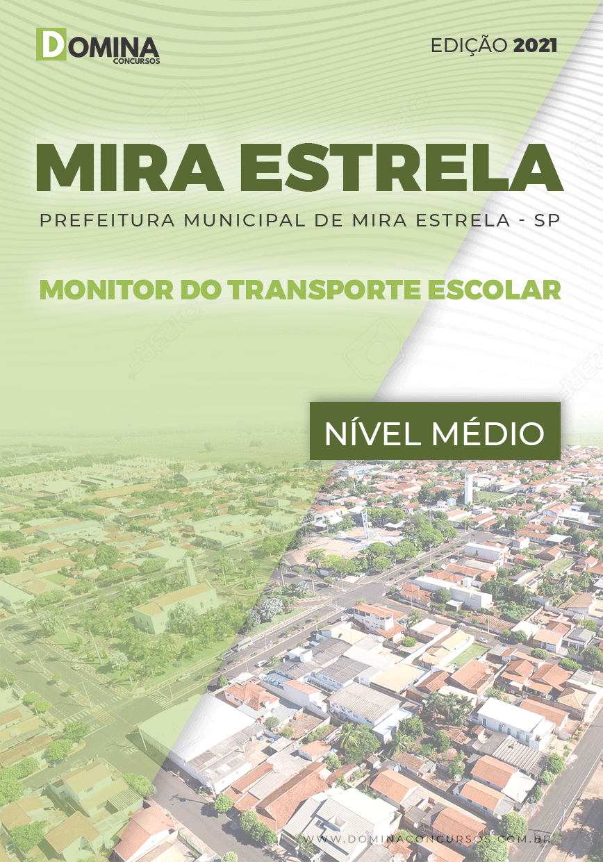 Apostila Pref Mira Estrela SP 2021 Monitor do Transporte Escolar