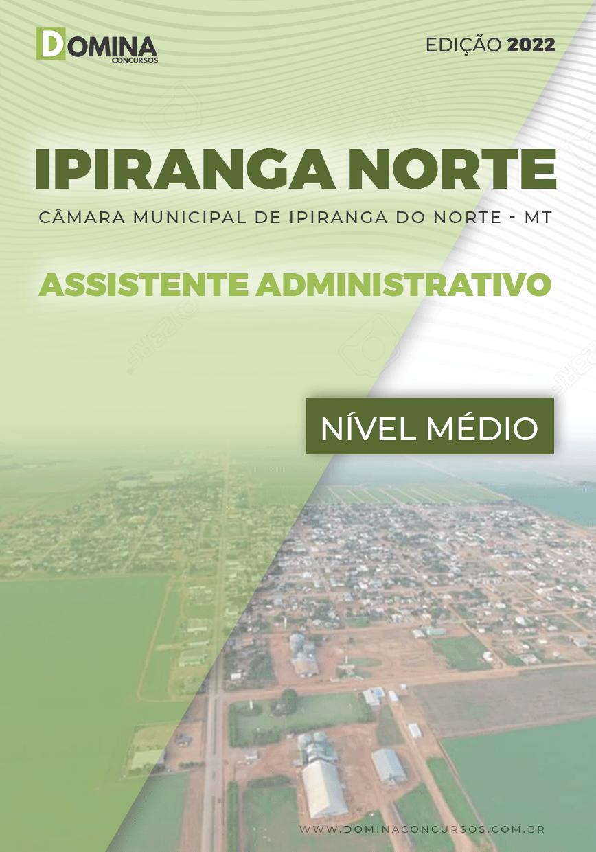 Apostila Câmara Ipiranga Norte MT 2022 Assistente Administrativo