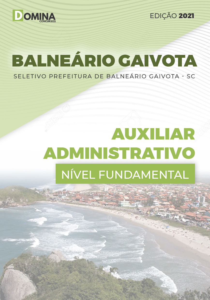Apostila Pref Balneário Gaivota SC 2021 Auxiliar Administrativo