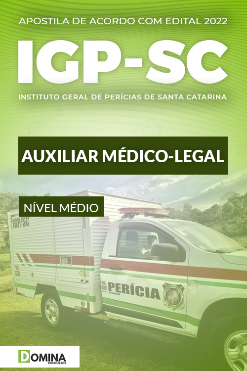 Apostila Concurso IGP SC 2022 Auxiliar Médico Legal