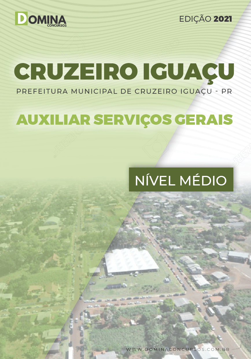 Apostila Câmara Cruzeiro Iguaçu PR 2021 Auxiliar Serviços Gerais