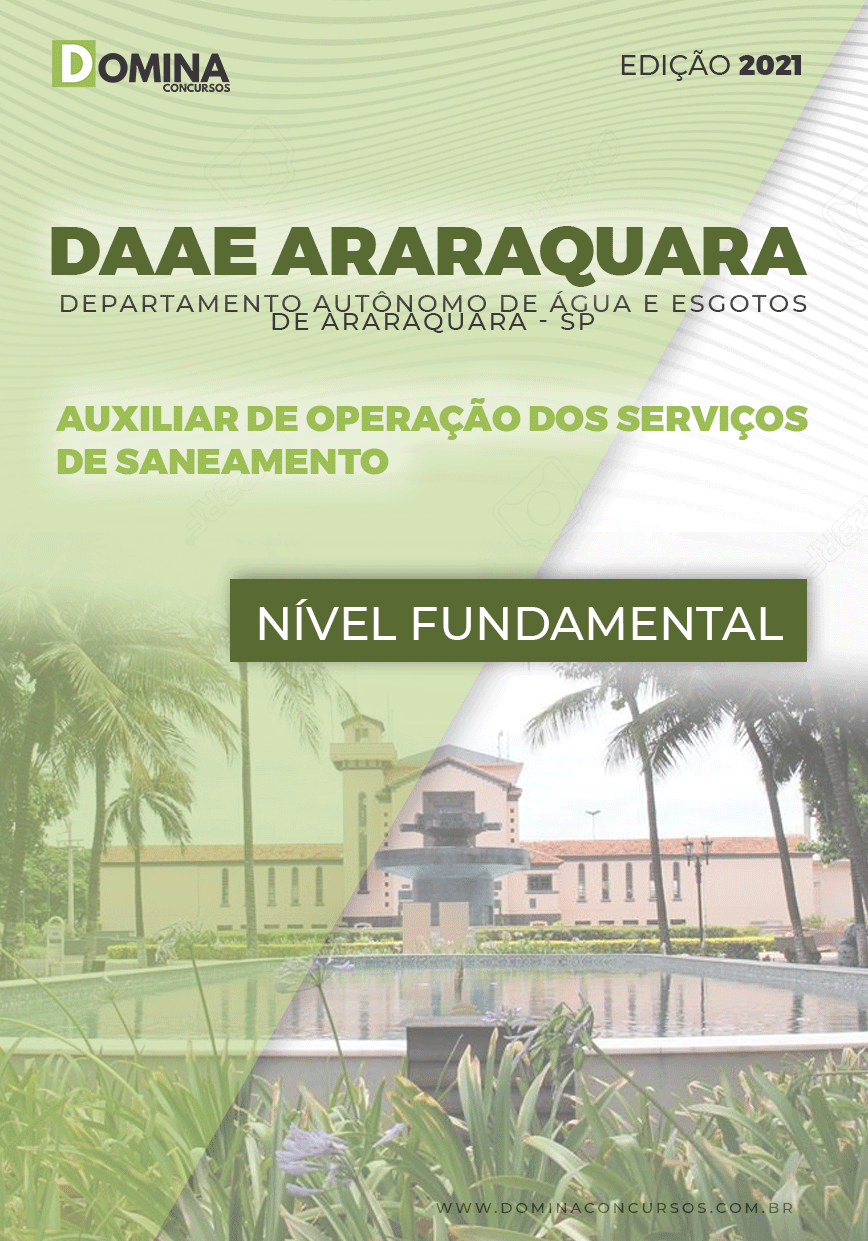 Apostila DAAE Araraquara SP 2021 Auxiliar de Saneamento
