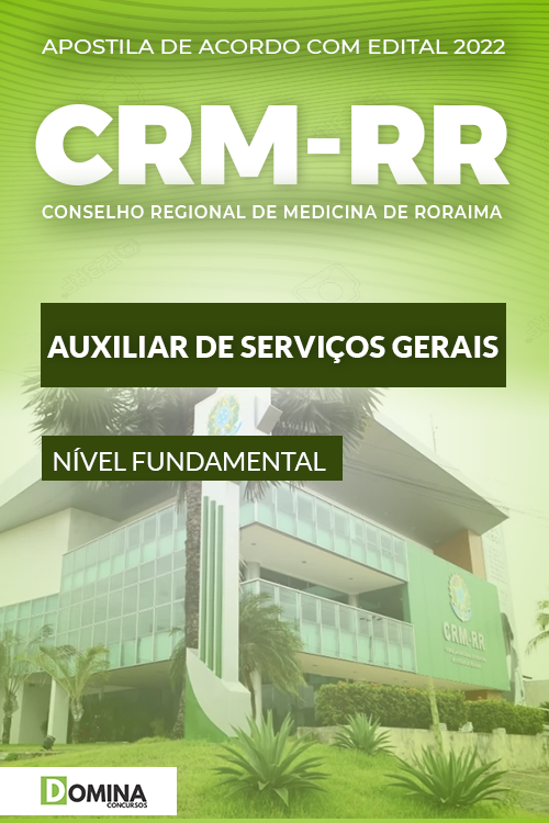 Apostila Concurso CRM RR 2022 Auxiliar de Serviços Gerais