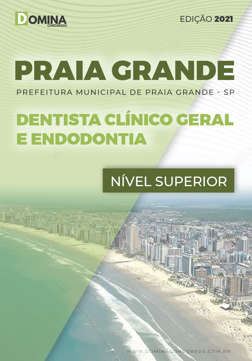 Apostila Praia Grande SP 2021 Dentista Clínico Geral e Endodontia