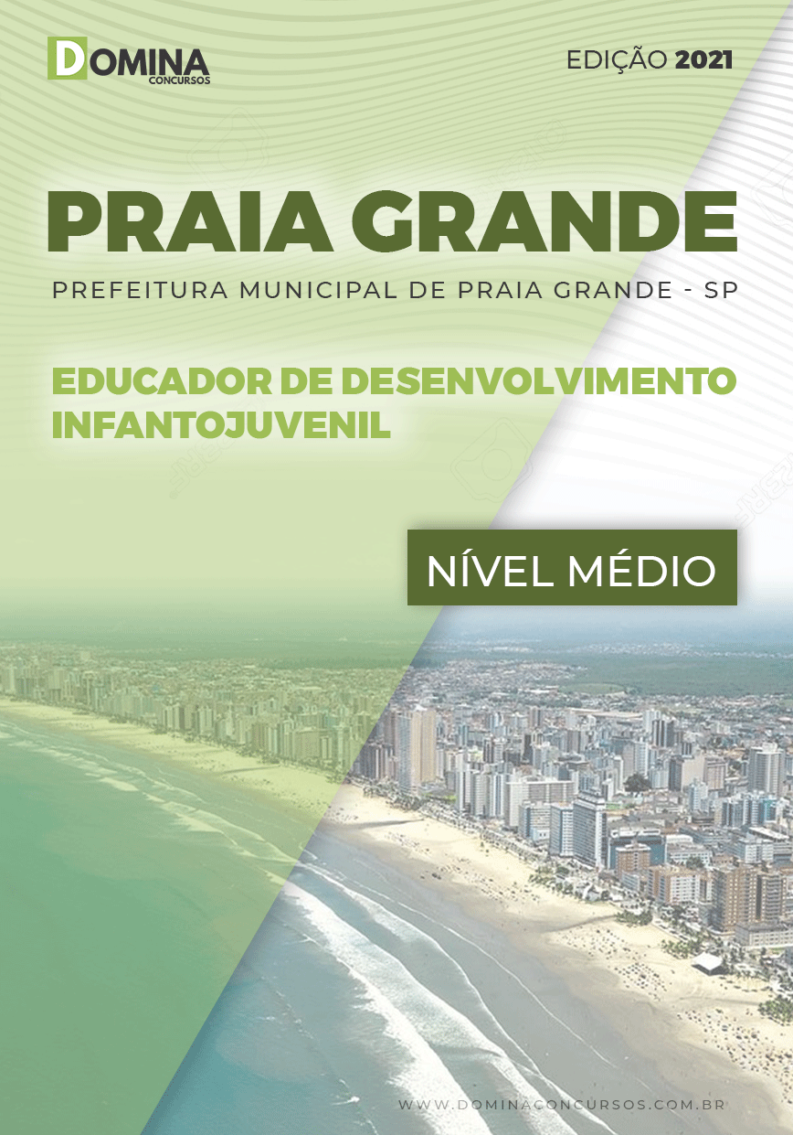 Apostila Praia Grande SP 2021 Educador Desenvolvimento Infanto-Juvenil