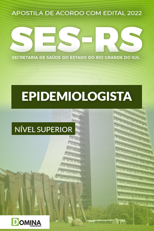 Apostila Concurso SES RS 2022 Epidemiologista FAURGS