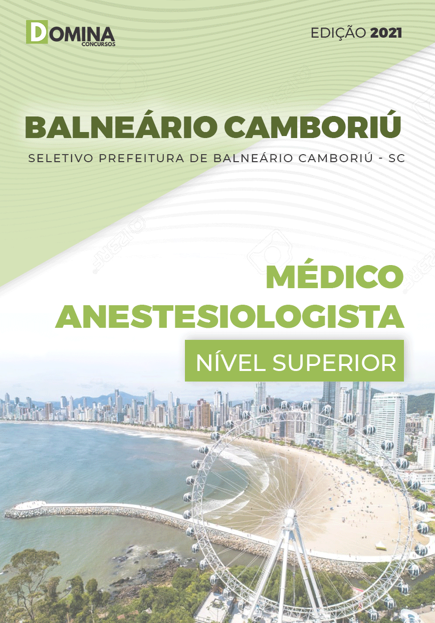 Apostila Balneário Camboriú SC 2021 Médico Anestesiologista