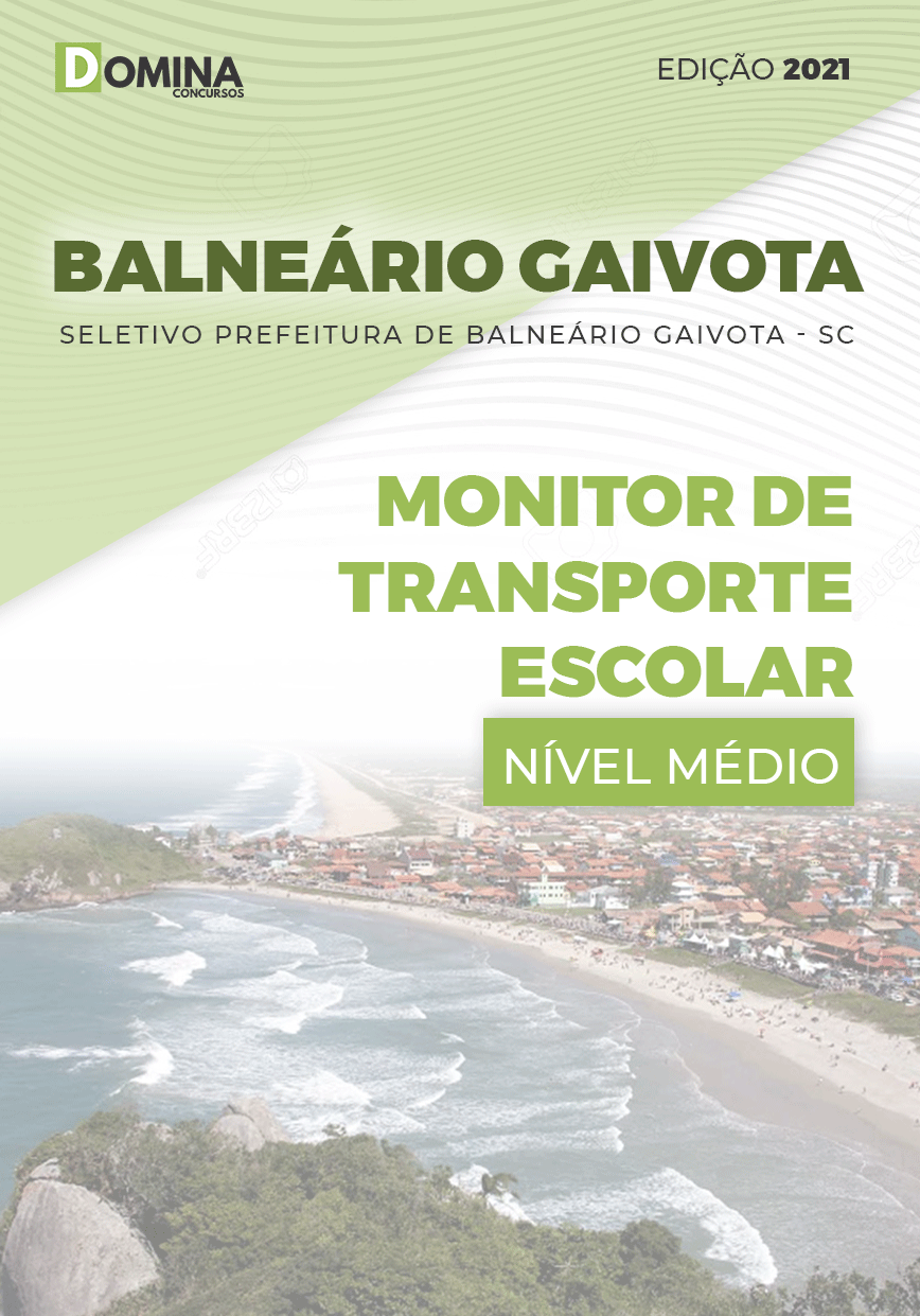 Apostila Balneário Gaivota SC 2021 Monitor Transporte Escolar