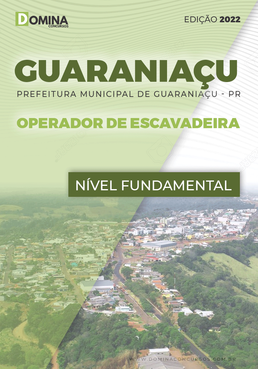 Apostila Pref Guaraniaçu PR 2022 Operador de Escavadeira