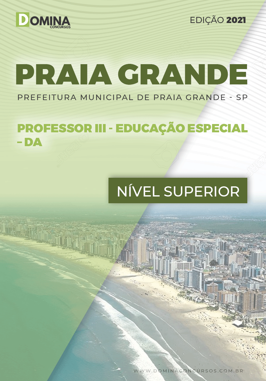 Apostila Praia Grande SP 2021 Professor III Educação Especial Da
