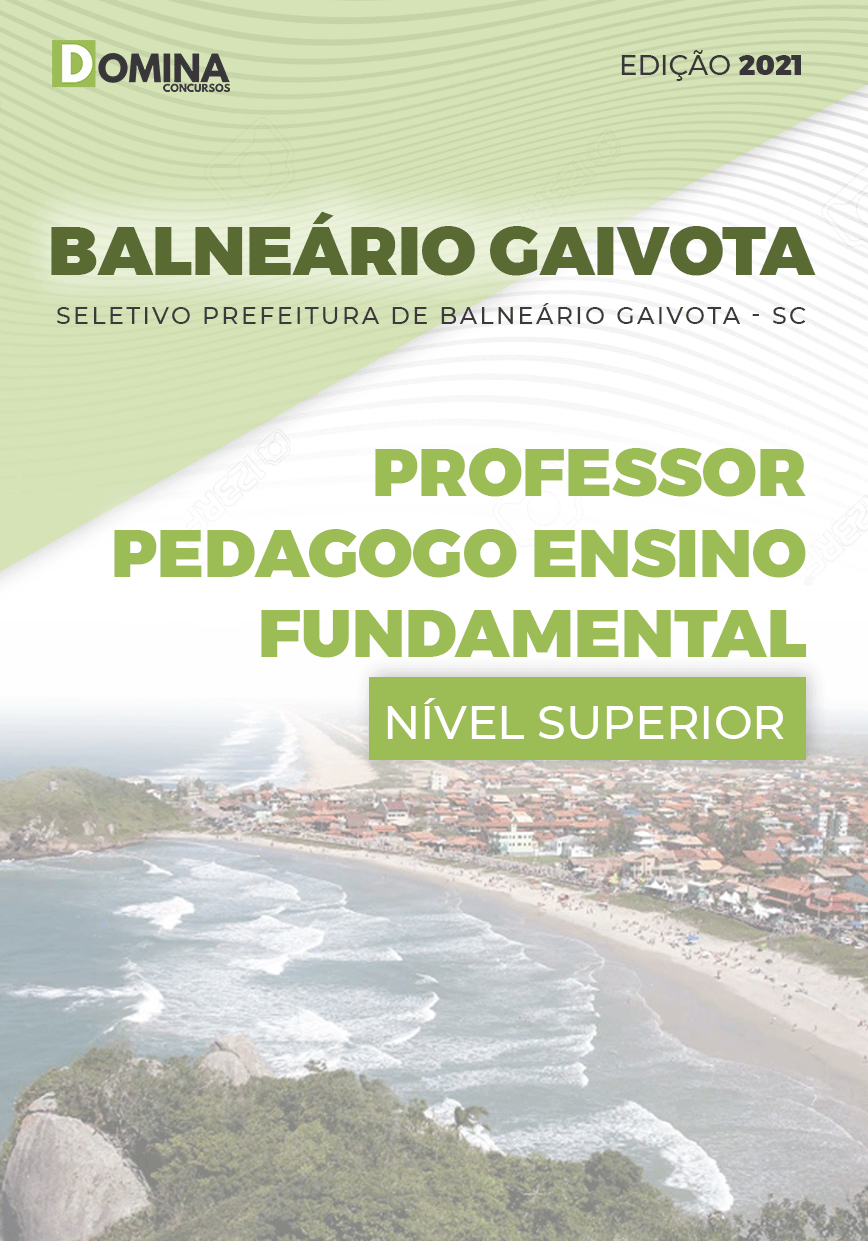 Apostila Balneário Gaivota SC 2021 Professor Pedagogo