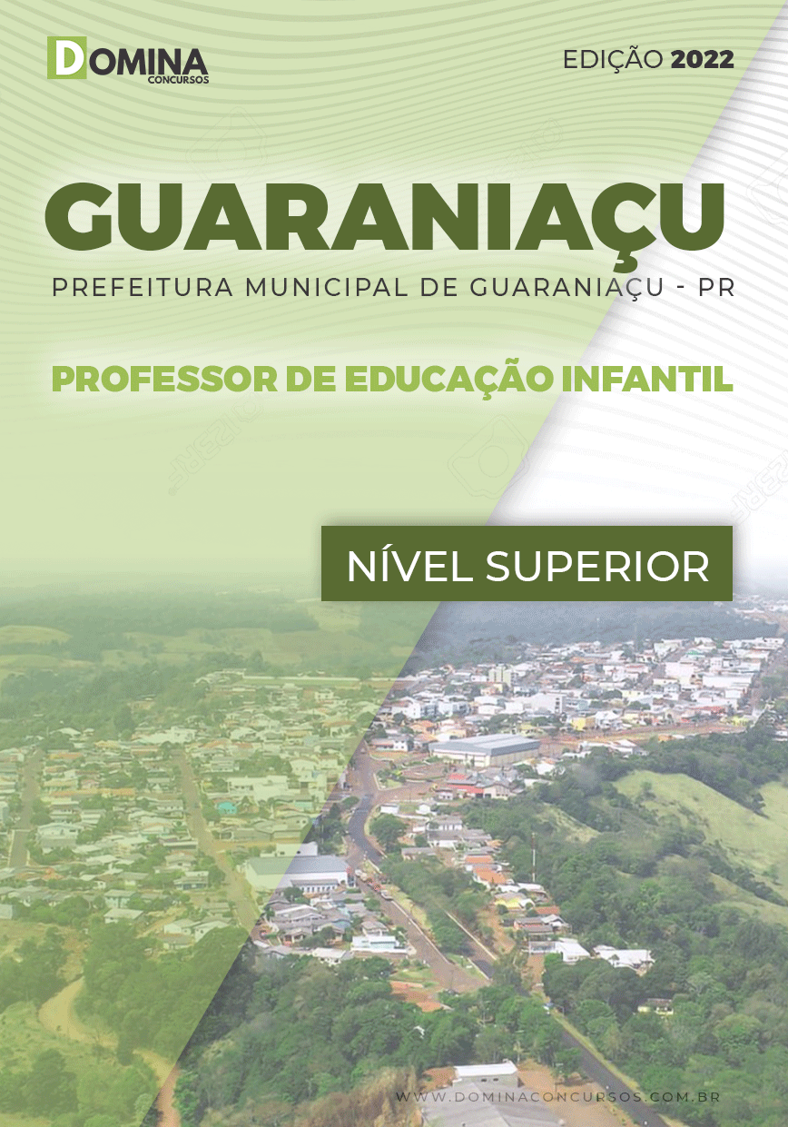 Apostila Pref Guaraniaçu PR 2022 Professor de Educação Infantil