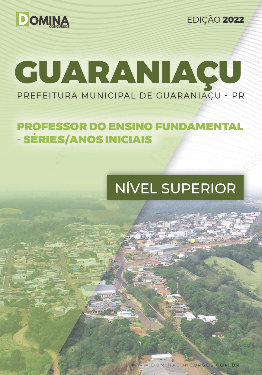 Apostila Pref Guaraniaçu PR 2022 Professor Anos Iniciais