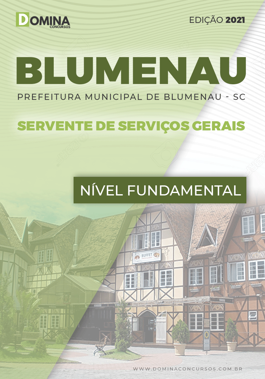 Apostila Pref Blumenau SC 2022 Servente de Serviços Gerais