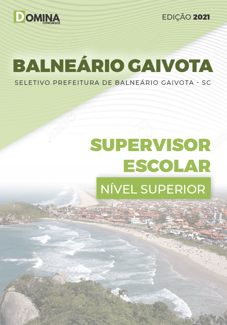 Apostila Pref Balneário Gaivota SC 2021 Supervisor Escolar