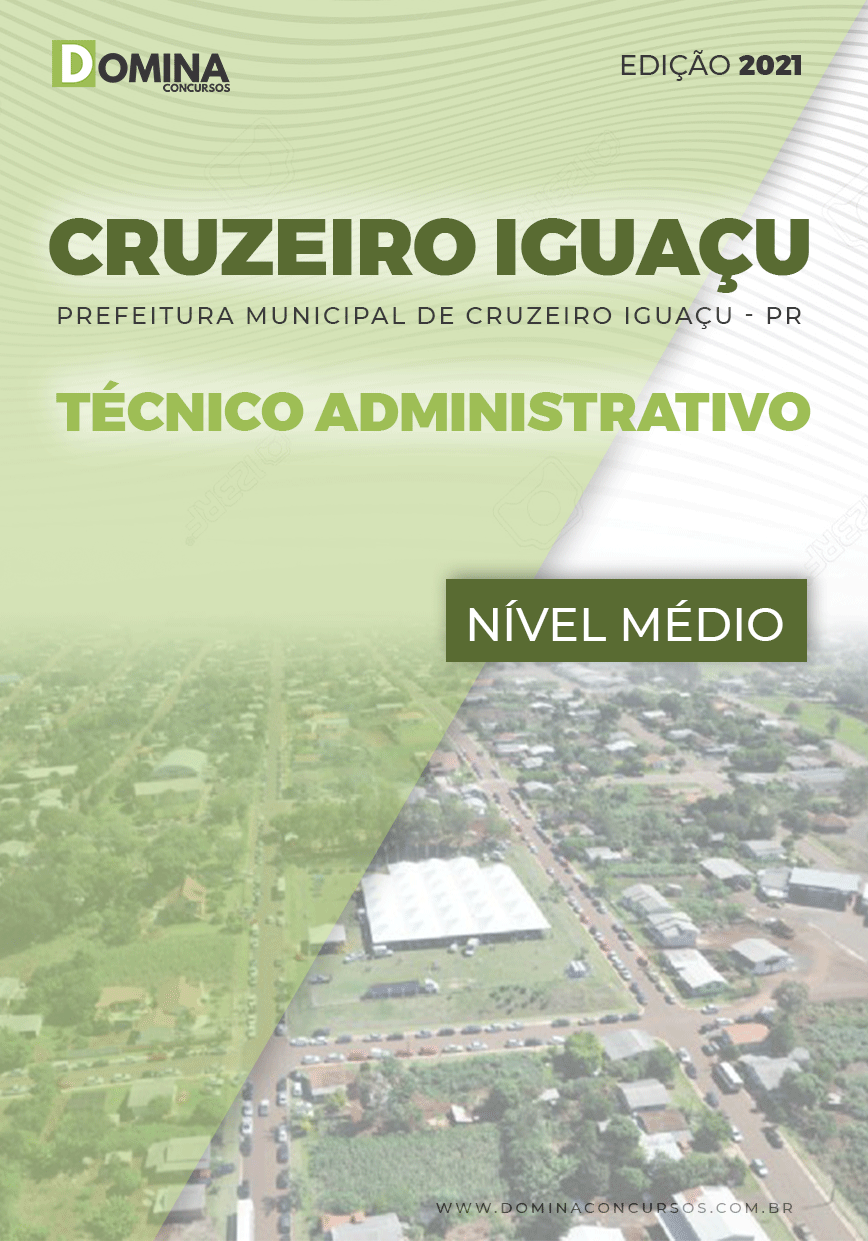 Apostila Câmara Cruzeiro Iguaçu PR 2021 Técnico Administrativo