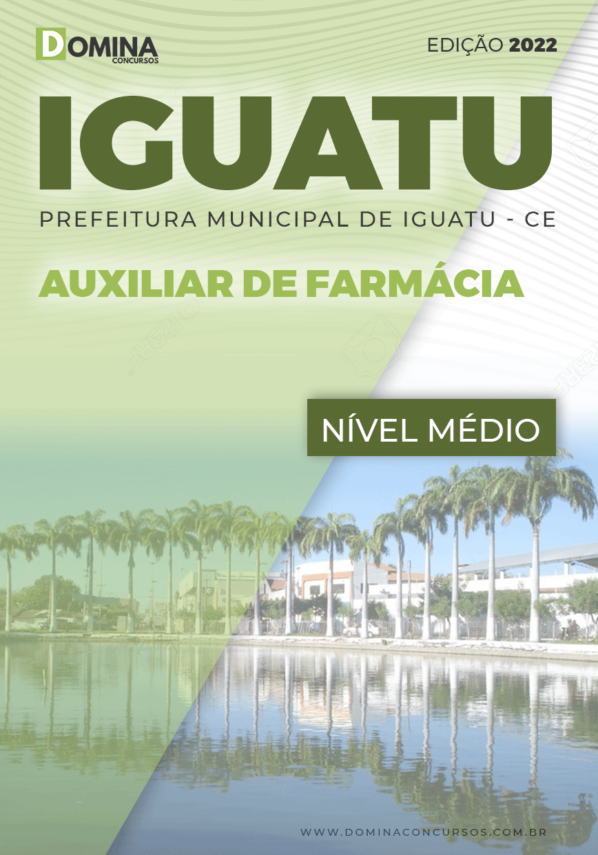 Apostila Concurso Pref Iguatu CE 2022 Auxiliar de Farmácia