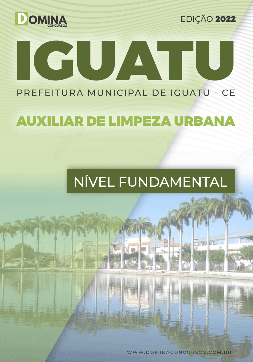 Apostila Pref Iguatu CE 2022 Auxiliar de Limpeza Urbana