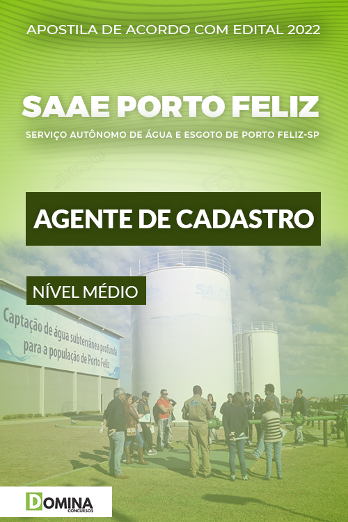 Apostila SAAE Porto Feliz SP 2022 Agente de Cadastro