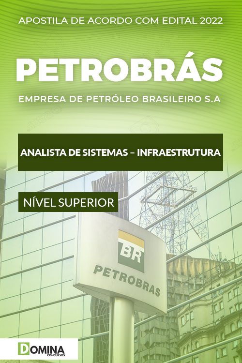 Apostila Petrobras 2022 Analista de Sistemas Infraestrutura