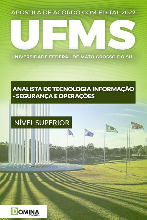 Apostila UFMS 2022 Analista TI Segurança e Operações
