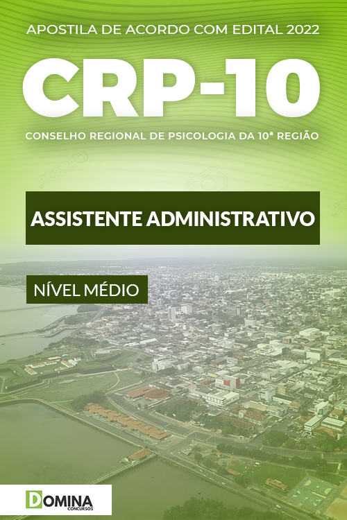 Apostila Concurso CRP 10 2022 Assistente Administrativo