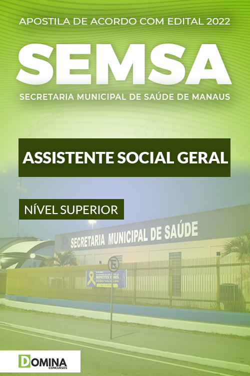 Download Apostila Concurso SEMSA AM Assistente Social