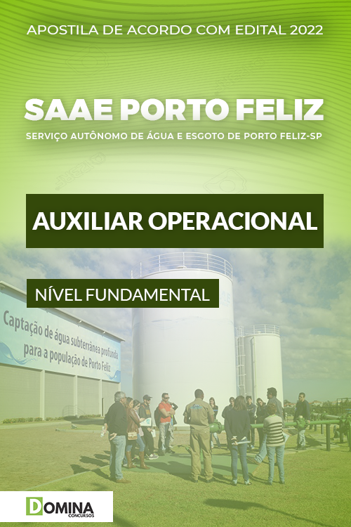 Apostila SAAE Porto Feliz SP 2022 Auxiliar Operacional