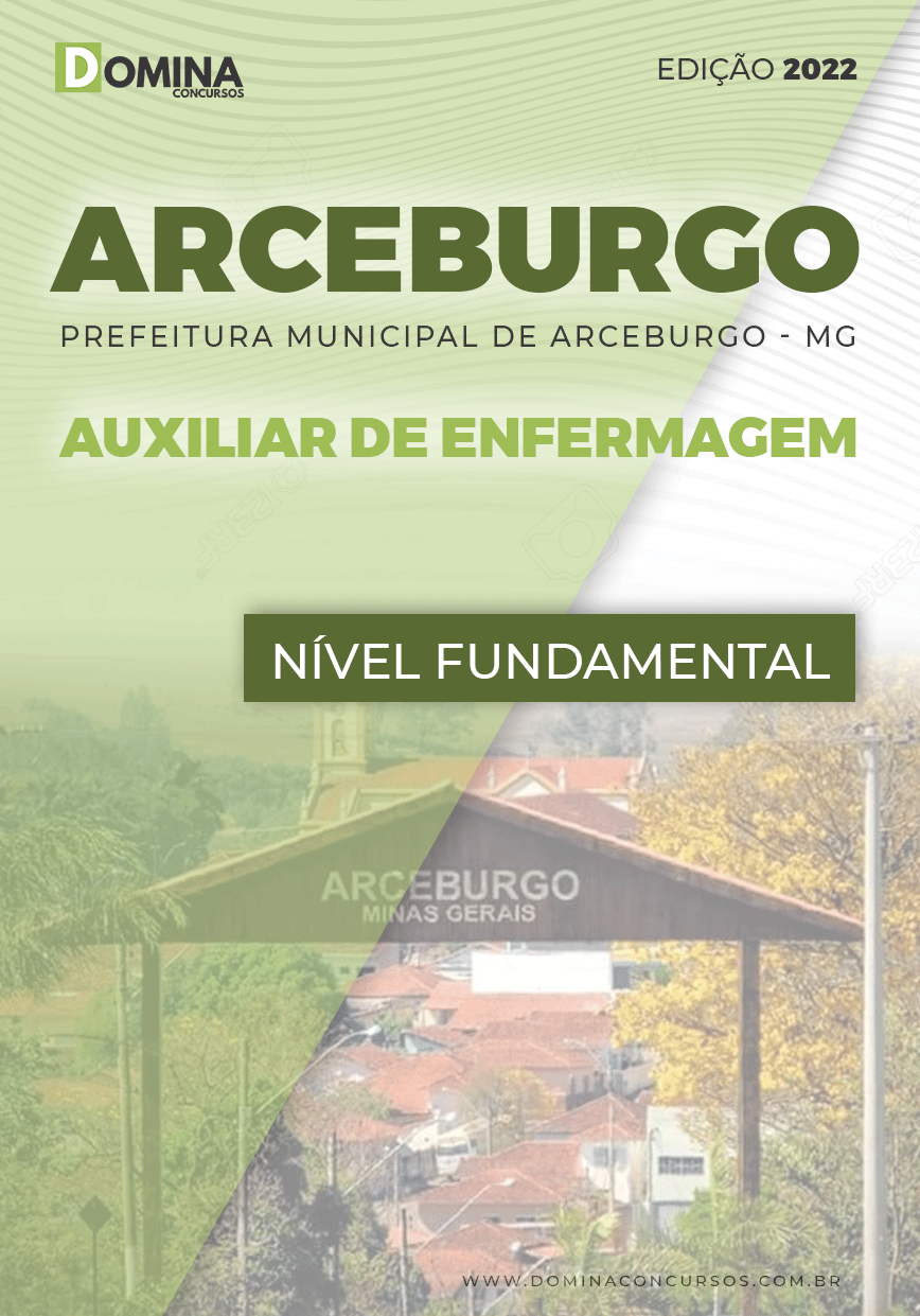 Apostila Pref Arceburgo MG 2022 Auxiliar de Enfermagem