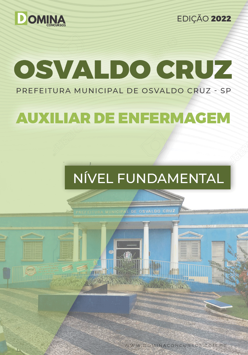 Apostila Pref Osvaldo Cruz SP 2022 Auxiliar de Enfermagem