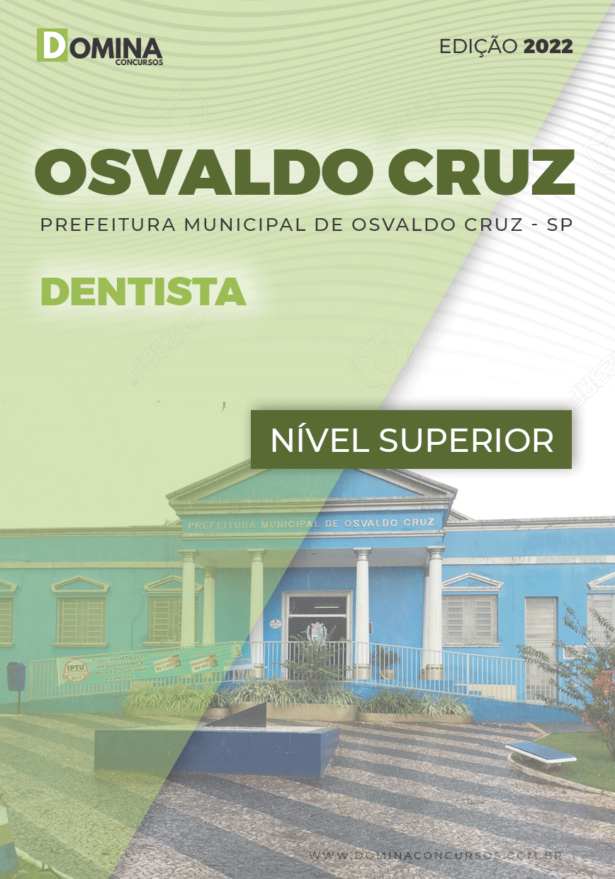 Apostila Digital Concurso Pref Osvaldo Cruz SP 2022 Dentista