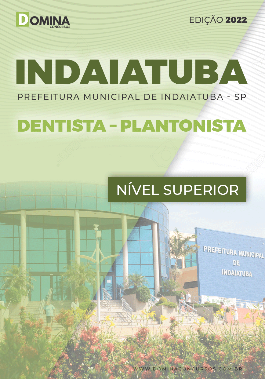 Apostila Concurso Pref Indaiatuba SP 2022 Dentista Plantonista