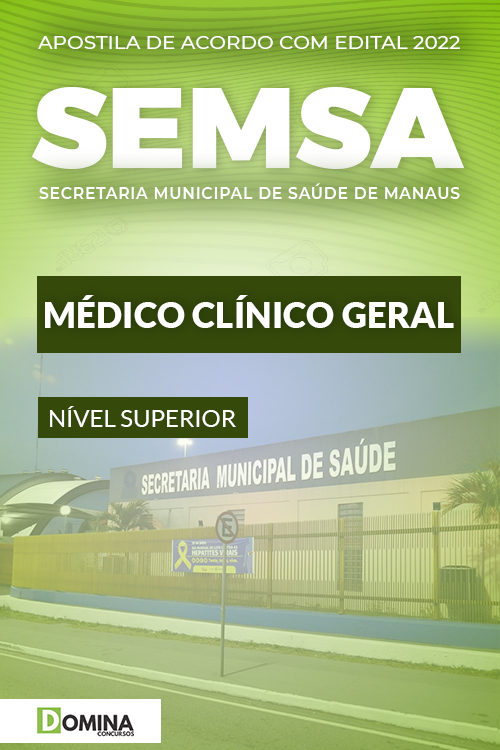 Apostila Concurso SEMSA AM 2022 Médico Clínico Geral