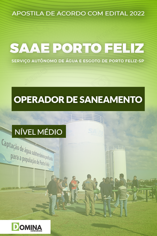 Apostila SAAE Porto Feliz SP 2022 Operador de Saneamento