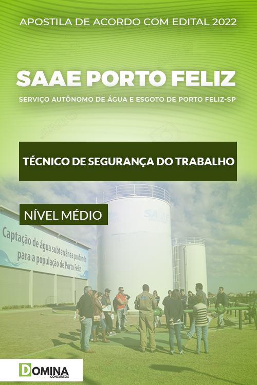 Apostila SAAE Porto Feliz SP 2022 Técnico Segurança do Trabalho