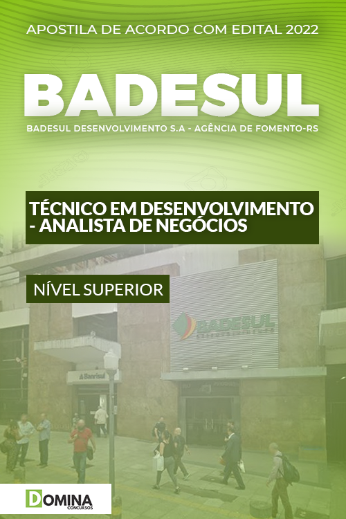 Apostila Concurso Badesul RS 2022 Analista de Negócios