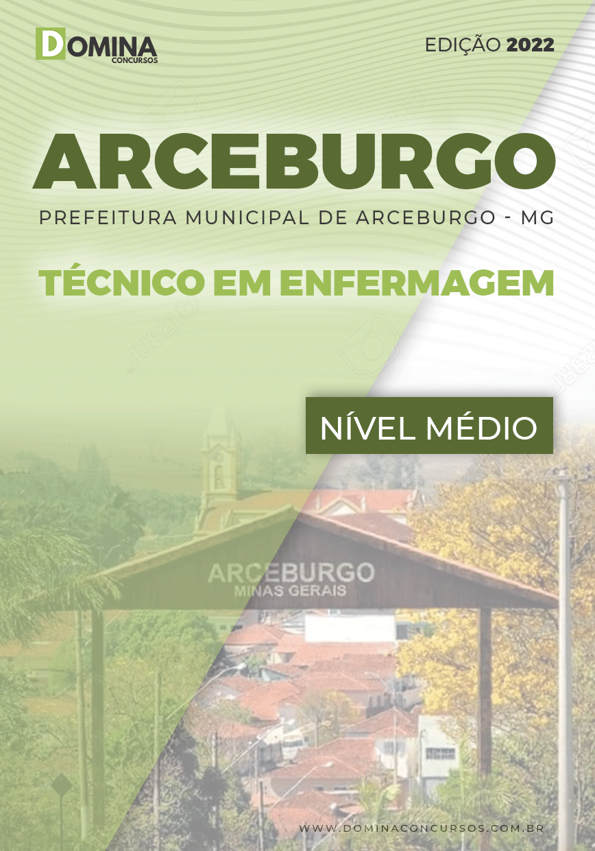 Apostila Pref Arceburgo MG 2022 Técnico em Enfermagem