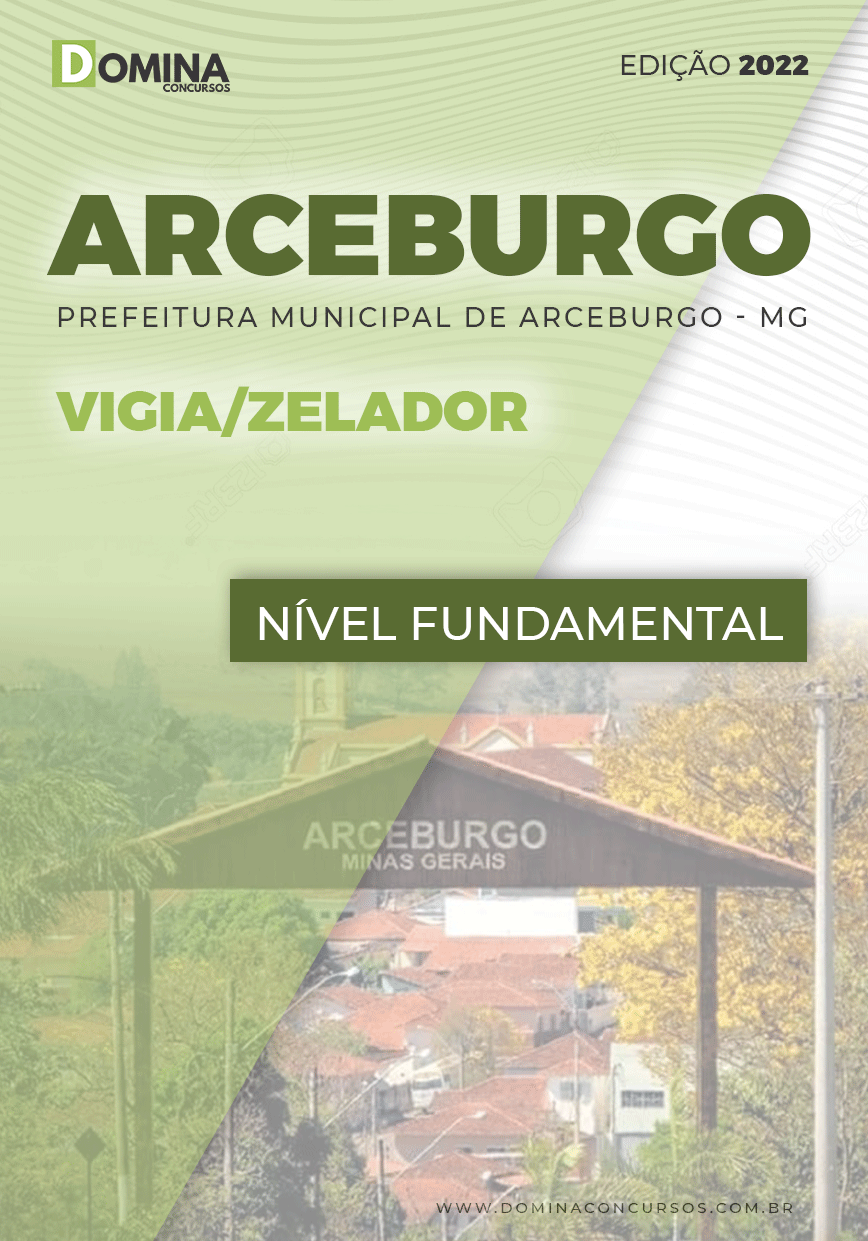 Apostila Concurso Pref Arceburgo MG 2022 Vigia Zelador