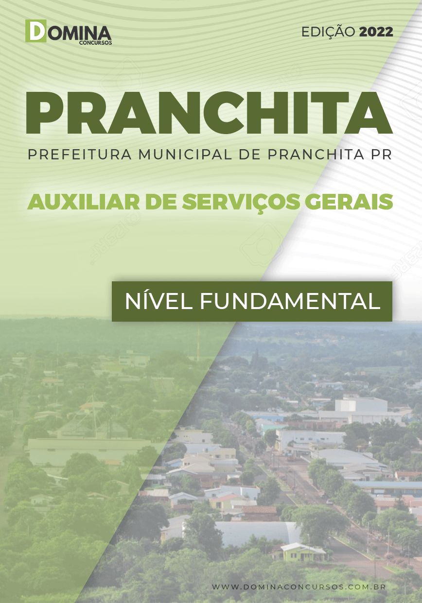 Apostila Pref Pranchita PR 2022 Auxiliar de Serviços Gerais
