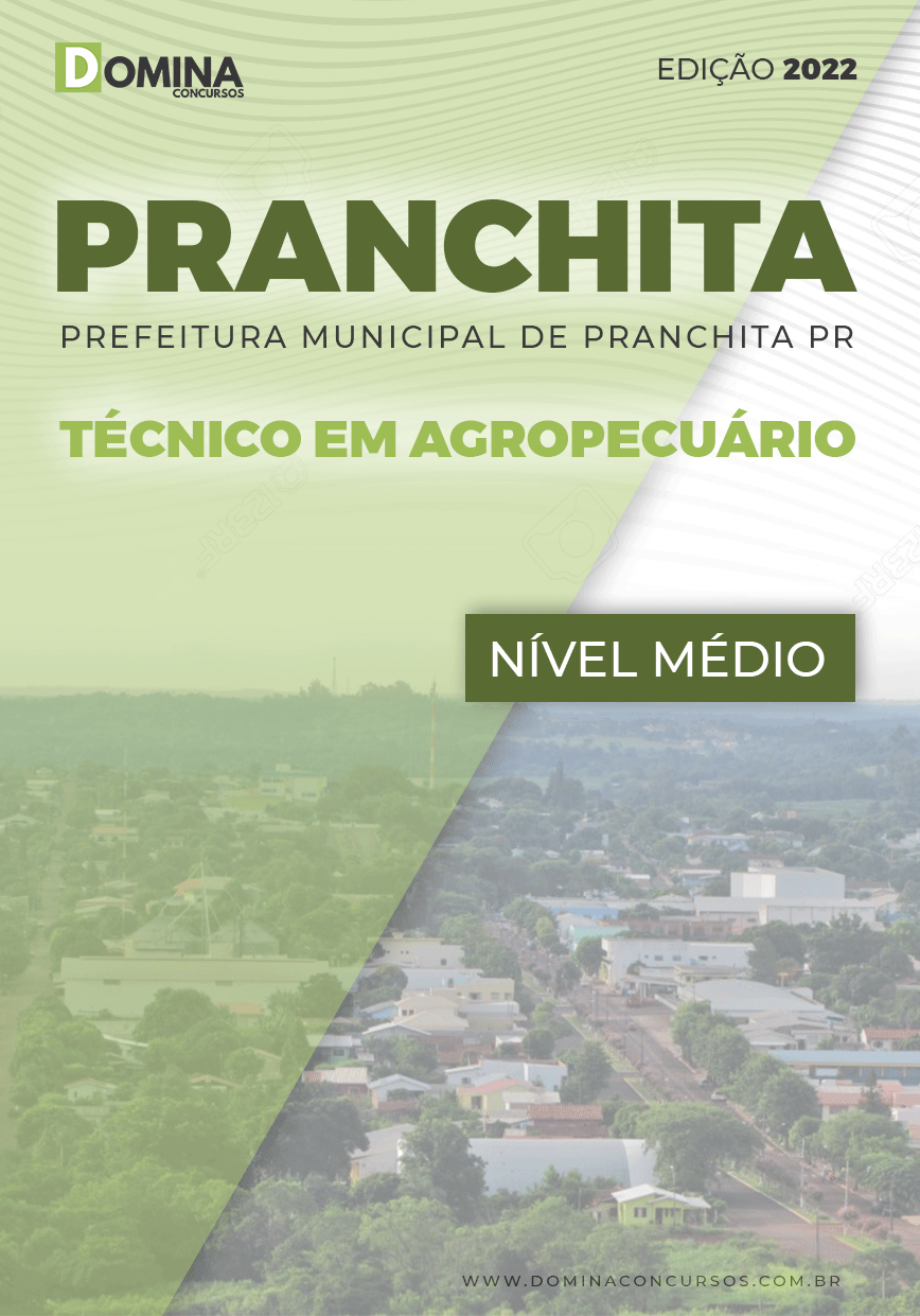 Apostila Pref Pranchita PR 2022 Técnico em Agropecuário